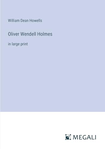 Beispielbild fr Oliver Wendell Holmes zum Verkauf von PBShop.store US