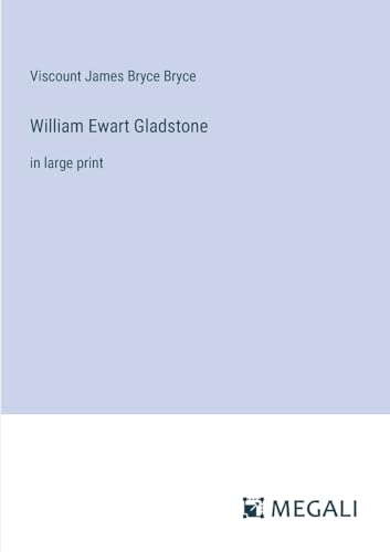 Imagen de archivo de William Ewart Gladstone a la venta por PBShop.store US