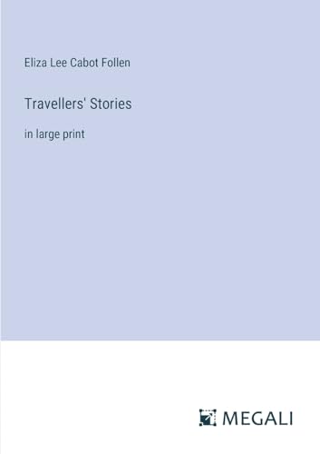 Stock image for Travellers' Stories for sale by PBShop.store US