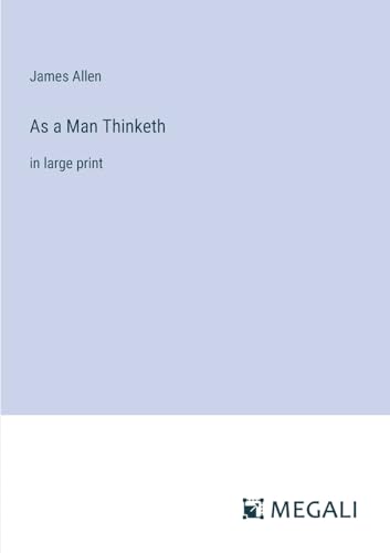 Stock image for As a Man Thinketh for sale by PBShop.store US