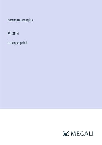 9783387065541: Alone: in large print