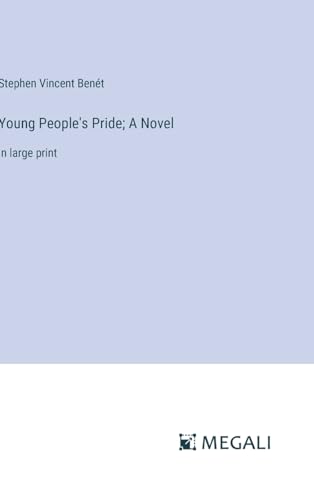Stock image for Young People's Pride; A Novel: in large print for sale by California Books
