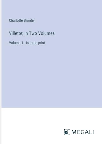 Imagen de archivo de Villette; In Two Volumes (Paperback) a la venta por Grand Eagle Retail