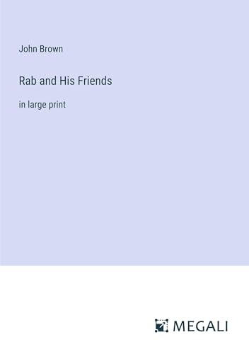 Beispielbild fr Rab and His Friends: in large print zum Verkauf von GreatBookPrices