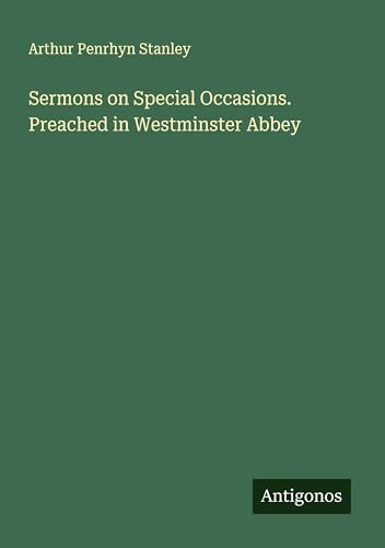 Stock image for Sermons on Special Occasions. Preached in Westminster Abbey