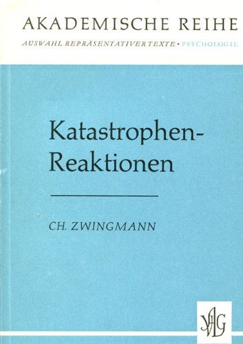 9783400001259: Katastrophenreaktionen - Zwingmann, Charles