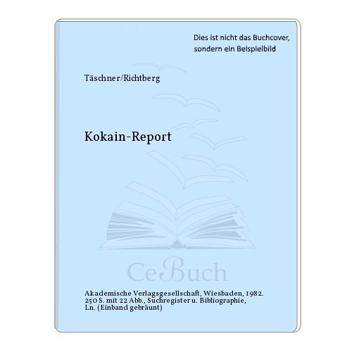 Beispielbild fr Kokain-Report. zum Verkauf von Antiquariat + Buchhandlung Bcher-Quell