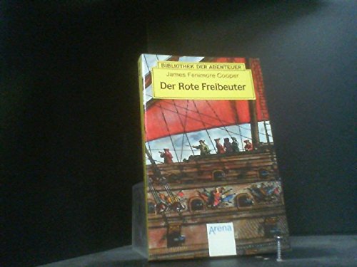 Der rote Freibeuter. Arena Taschenbuch (Nr. AB 30) - Cooper, James Fenimore und Roland Vocke