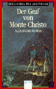 Arena Bibliothek der Abenteuer, Bd.55, Der Graf von Monte Christo - Dumas, Alexandre, d. Ält.