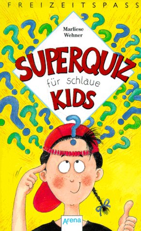 Beispielbild fr Superquiz fr schlaue Kids zum Verkauf von Buchpark