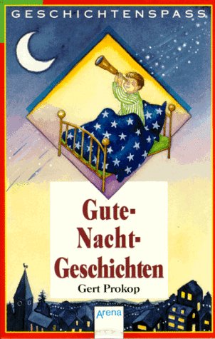 Beispielbild fr Gute- Nacht- Geschichten fr vertrumte Kinder. zum Verkauf von medimops