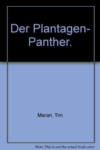 Der Plantagen-Panther - Eine Wildkatze hält eine ganze Plantage in Atem; Arena-Taschenbuch Band 1...