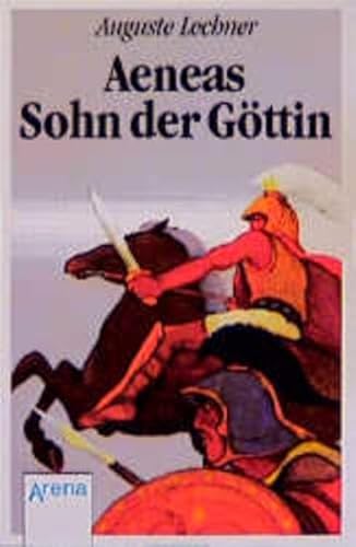 Beispielbild fr Aeneas: Der Sohn der Gttin zum Verkauf von medimops