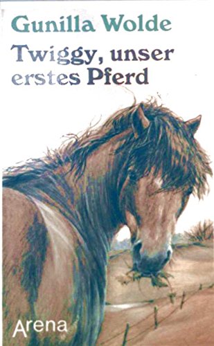 9783401016054: Twiggy, unser erstes Pferd