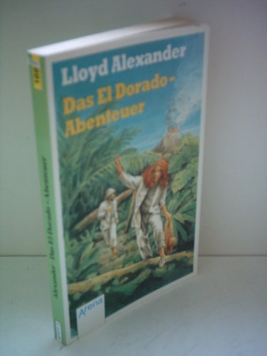Stock image for Das El Dorado-Abenteuer for sale by Antiquariat  Angelika Hofmann