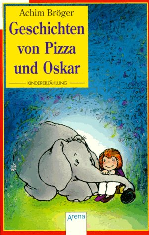 Stock image for Geschichten von Pizza und Oskar for sale by Eulennest Verlag e.K.