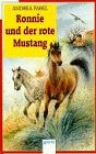 Ronnie und der rote Mustang