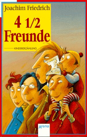 Stock image for 4 1/2 Freunde for sale by Leserstrahl  (Preise inkl. MwSt.)