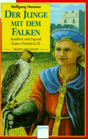 Stock image for Der Junge mit dem Falken for sale by Versandantiquariat Felix Mcke
