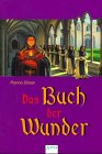 Stock image for Das Buch der Wunder. for sale by medimops