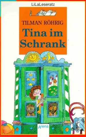 Tina im Schrank - Röhrig, Tilman