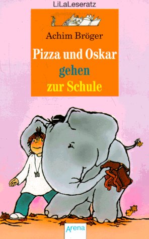 Stock image for Pizza und Oskar gehen zur Schule. ( LiLaLeseratz). (Ab 8 J.). for sale by medimops