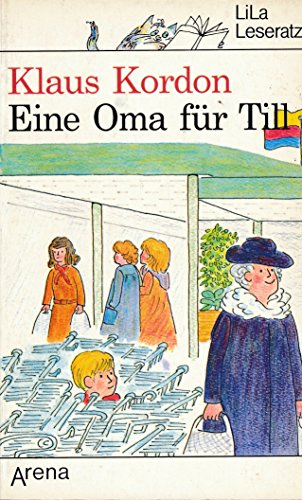 Eine Oma für Till. ( Ab 8 J.). ( LiLaLeseratz). - Klaus Kordon