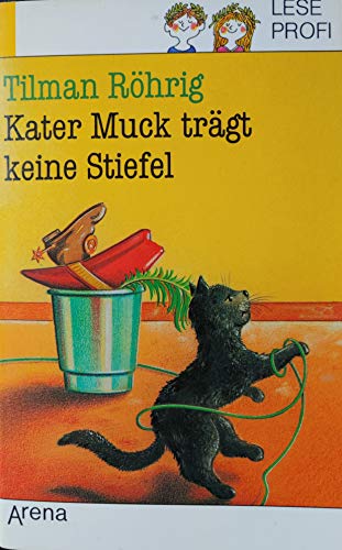 Imagen de archivo de Kater Muck trgt keine Stiefel. ( Ab 8 J.). ( Leseprofi). a la venta por Leserstrahl  (Preise inkl. MwSt.)