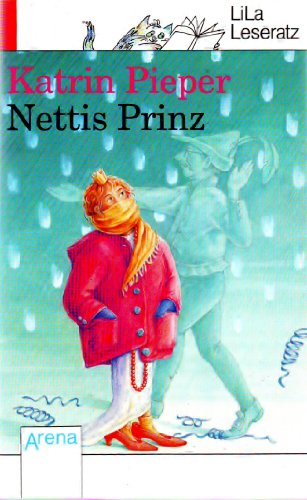 Imagen de archivo de Nettis Prinz. (LilaLeseratz) a la venta por medimops