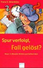 Beispielbild fr Spur verfolgt, Fall gelst? Neue 5-Minuten-Krimis zum Selberraten. zum Verkauf von medimops