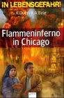 Beispielbild fr Flammeninferno in Chicago zum Verkauf von DER COMICWURM - Ralf Heinig