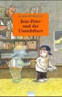 9783401021867: Jens-Peter und der Unsichtbare