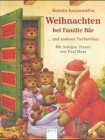 Weihnachten bei Familie Bär und anderen Tierfamilien