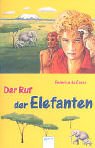 9783401022475: Der Ruf der Elefanten.