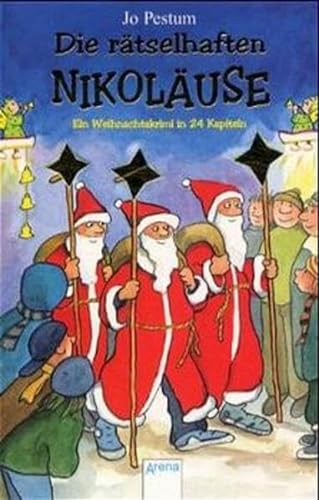 Die rätselhaften Nikoläuse: Ein Weihnachtskrimi in 24 Kapiteln