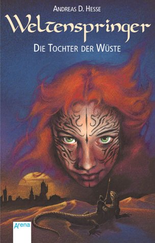 Stock image for Weltenspringer. Die Tochter der Wste. for sale by medimops