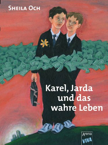 Karel, Jarda und das wahre Leben