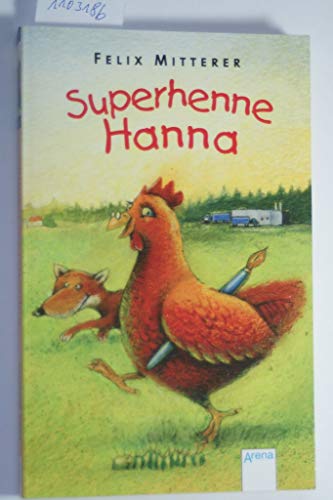 9783401023571: Superhenne Hanna