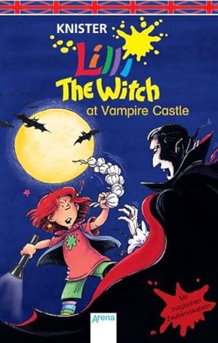 9783401024257: Lilli the Witch at Vampire Castle: Mit magischen Zaubervokabeln