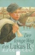 Beispielbild fr Der lange Weg des Lukas B.: Die Bienmann-Saga. In neuer Rechtschreibung zum Verkauf von Leserstrahl  (Preise inkl. MwSt.)