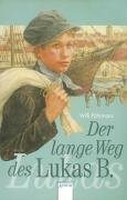 Imagen de archivo de Der lange Weg des Lukas B.: Die Bienmann-Saga. In neuer Rechtschreibung a la venta por Leserstrahl  (Preise inkl. MwSt.)