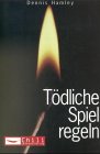 9783401026077: Tdliche Spielregeln