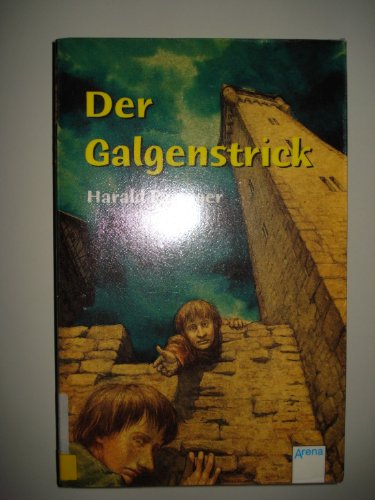 Der Galgenstrick. Ein Fall für Lorenz. ( Ab 12 J.).