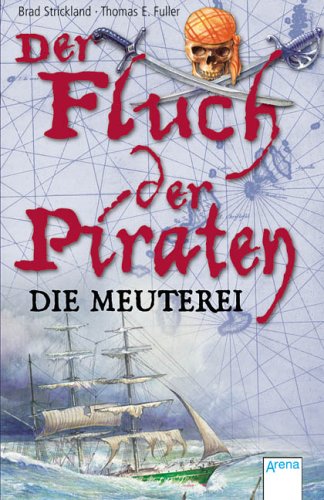 9783401029658: Der Fluch der Piraten 01. Die Meuterei