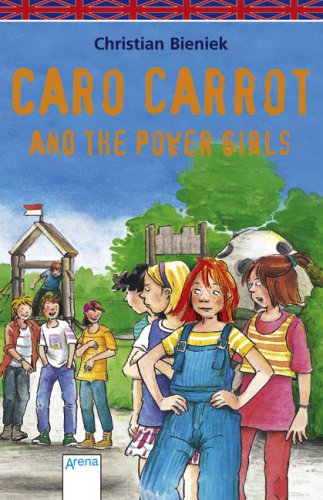 9783401029788: Caro Carrot and the Power Girls