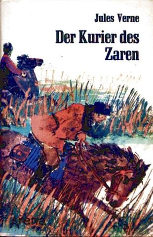 Der Kurier des Zaren gebundene Ausgabe - Jules Verne