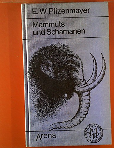 Stock image for Mammuts und Schamanen for sale by Hylaila - Online-Antiquariat