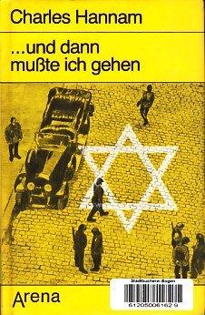 Stock image for und dann mute ich gehen. Die Geschichte eines jdischen Jungen von 1933 bis 1940 for sale by Bernhard Kiewel Rare Books