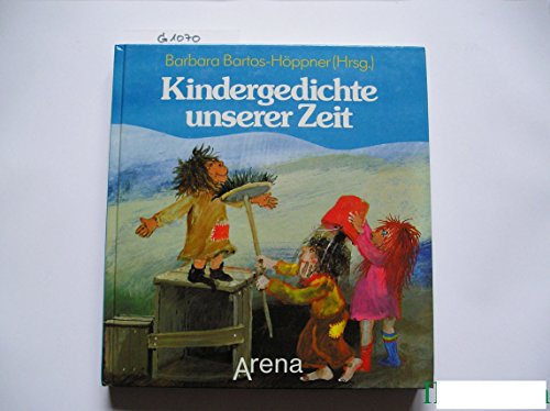 Kindergedichte unserer Zeit