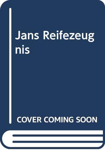 Stock image for Jans Reifezeugnis : Erzhlung. for sale by NEPO UG